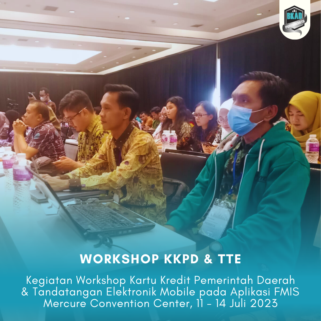 Workshop Kartu Kredit Pemerintah Daerah & Tandatangan Elektronik pada Aplikasi FMIS