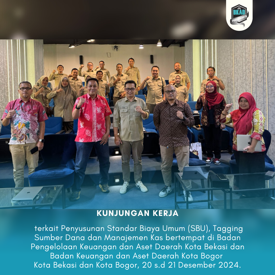 Kunjungan Kerja terkait dengan Penyusunan Standar Biaya Umum (SBU), Tagging Sumber Dana dan Manajemen Kas