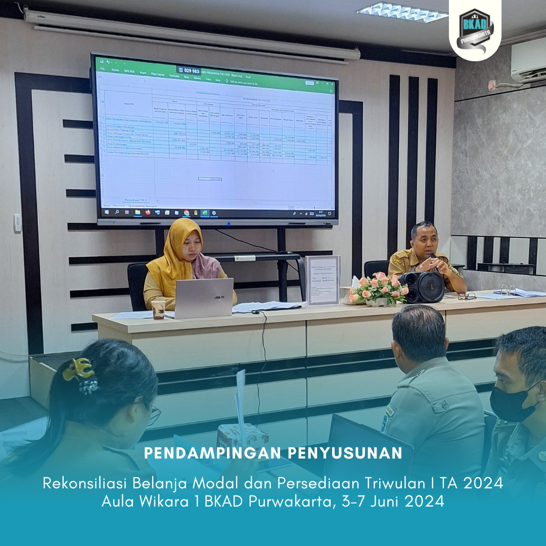 Pendampingan Penyusunan Rekonsiliasi Belanja Modal dan Persediaan Triwulan I TA. 2024