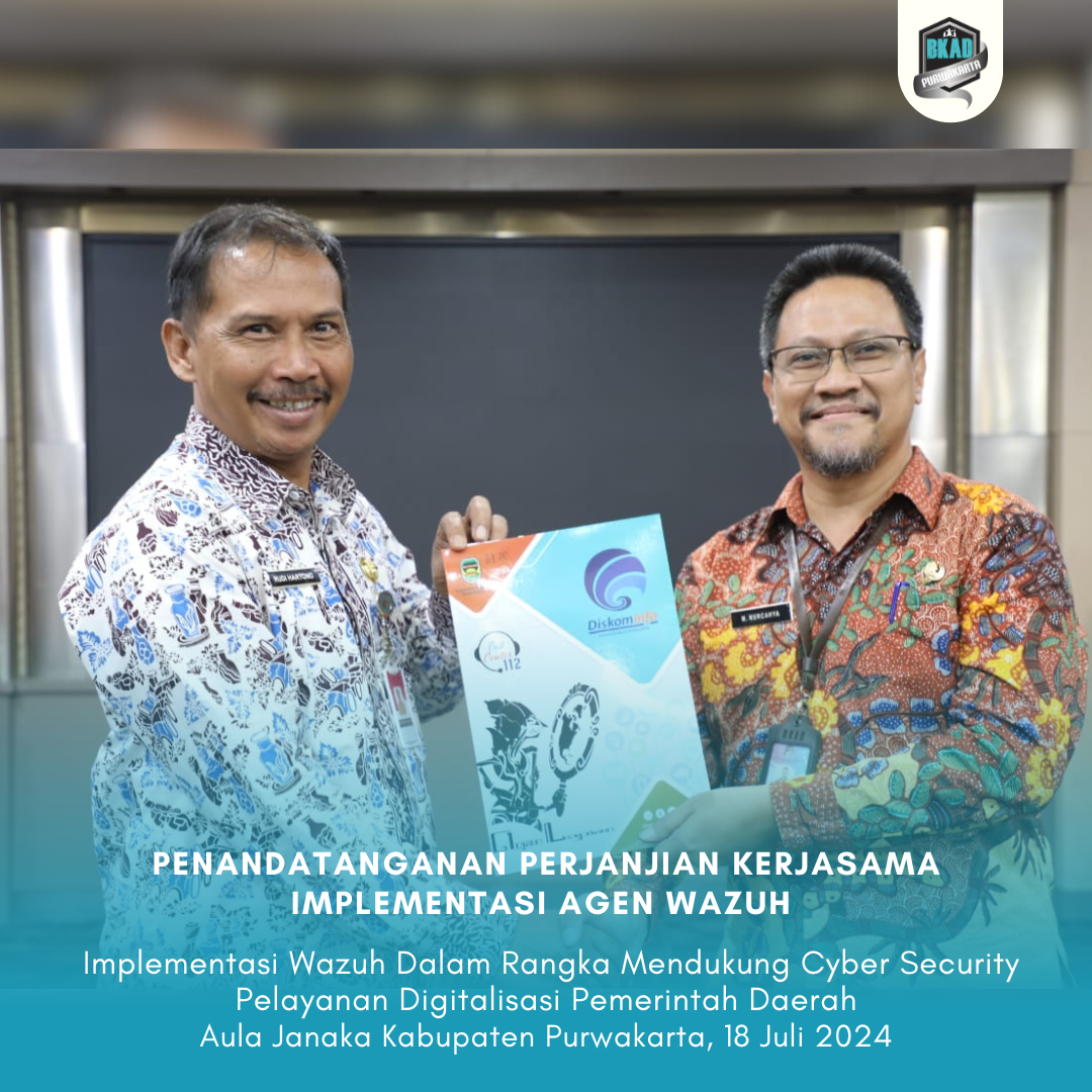 Penandatanganan Perjanjian Kerjasama Implementasi Agen Wazuh