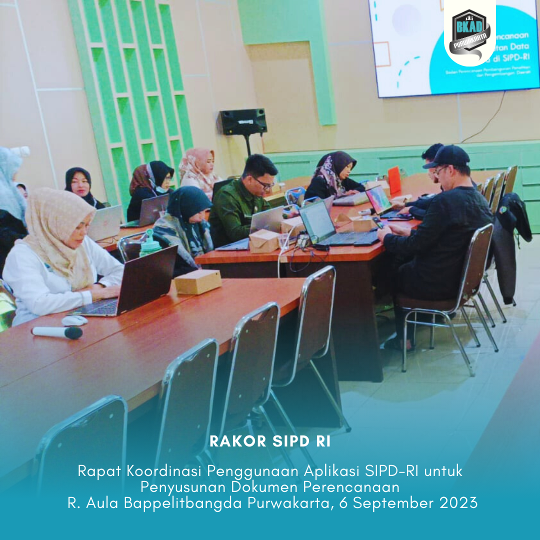 Rapat Koordinasi Penggunaan Aplikasi SIPD-RI untuk Penyusunan Dokumen Perencanaan