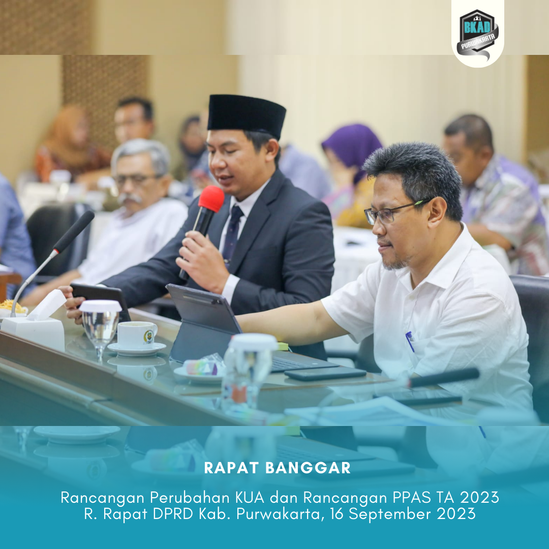 Pembahasan Rancangan Perubahan KUA dan Rancangan Perubahan PPAS TA. 2023