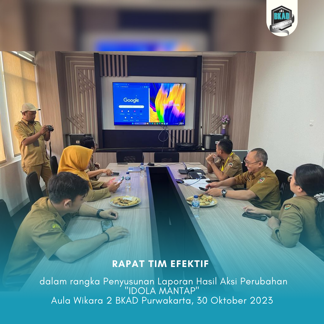 Rapat Tim Efektif dalam rangka Penyusunan Laporan Hasil Aksi Perubahan "IDOLA MANTAP"