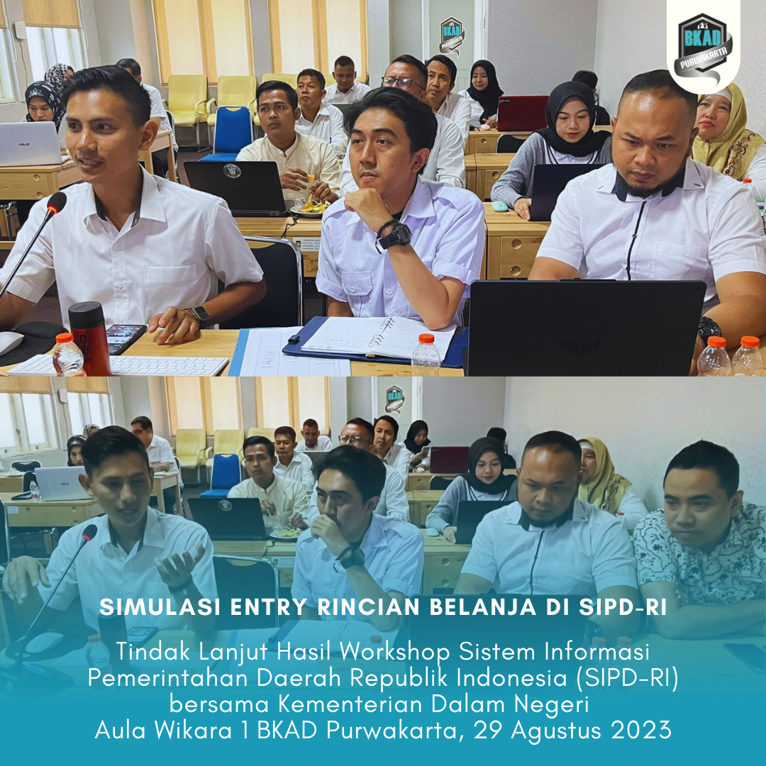 Workshop Sistem Informasi Pemerintahan Daerah Republik Indonesia (SIPD-RI) bersama Kemendagri RI