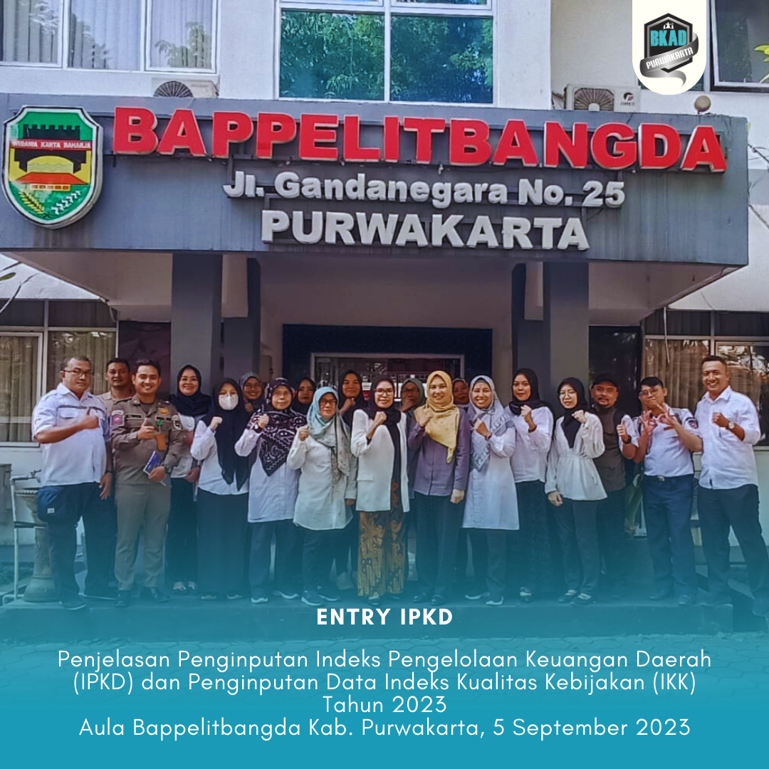Penjelasan Penginputan Indeks Pengelolaan Keuangan Daerah (IPKD) dan Penginputan Data Indeks Kualitas Kebijakan (IKK) Tahun 2023