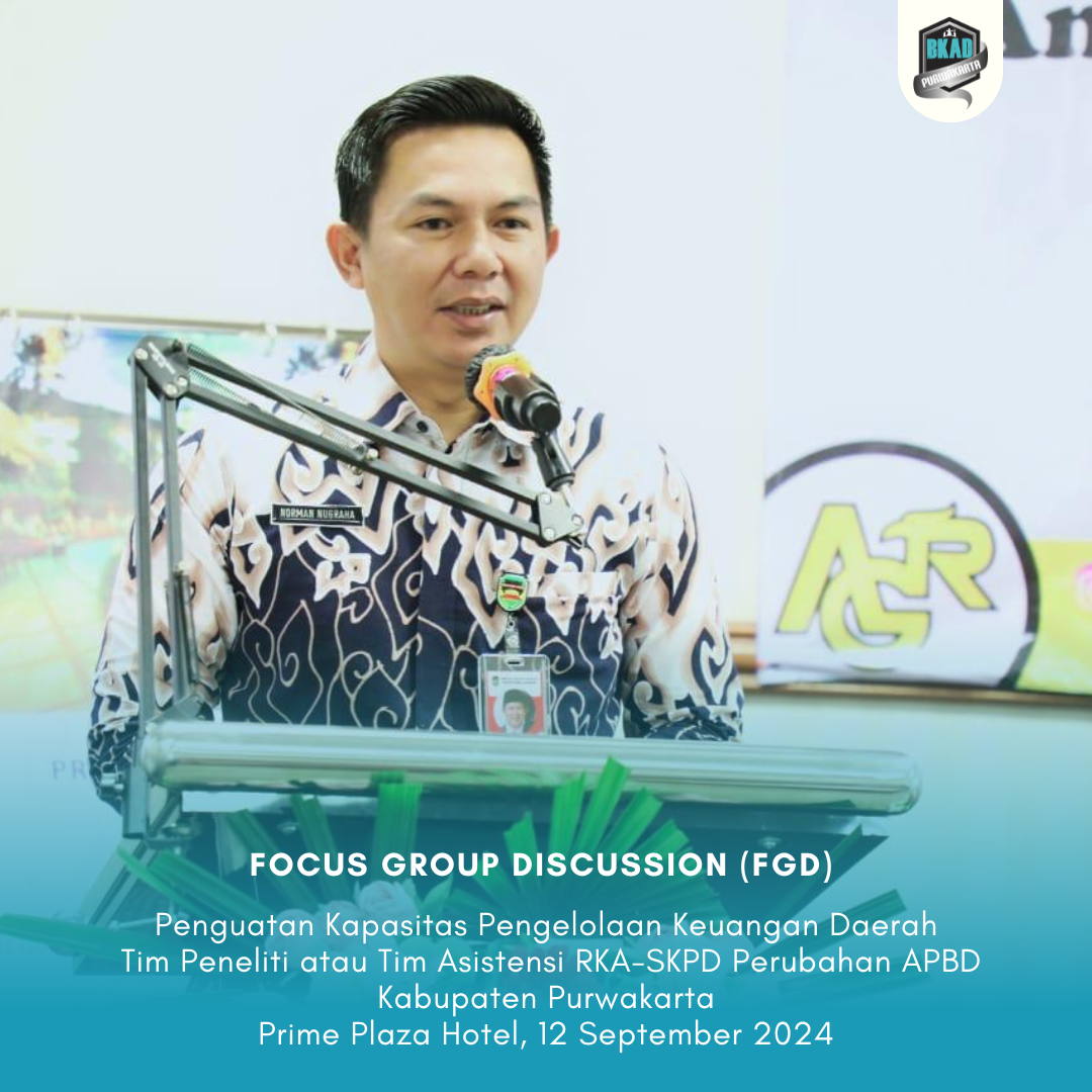 Focus Group Discussion (FGD) Penguatan Kapasitas Pengelolaan Keuangan Daerah