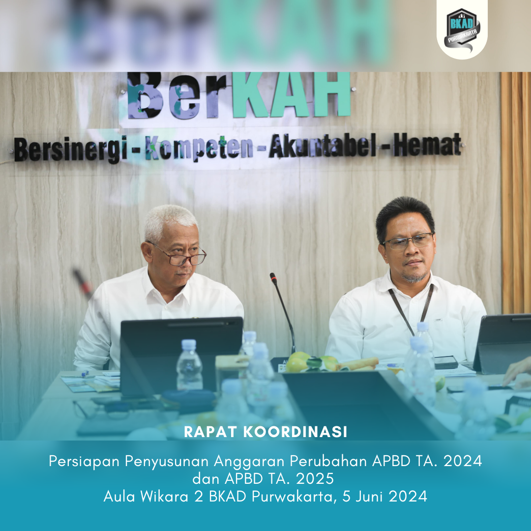 Rapat Koordinasi Persiapan Penyusunan Anggaran Perubahan APBD TA. 2024 dan APBD TA. 2025