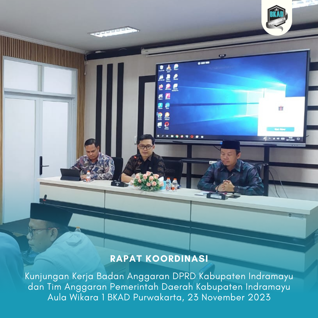 Kunjungan Kerja Badan Anggaran DPRD Kabupaten Indramayu