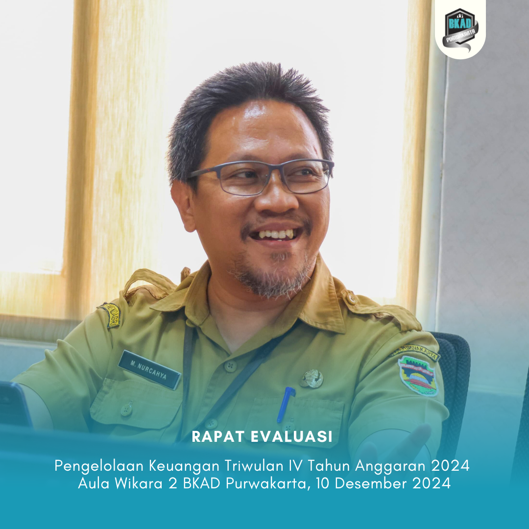 Rapat Evaluasi Pengelolaan Keuangan Triwulan 4 Tahun Anggaran 2024