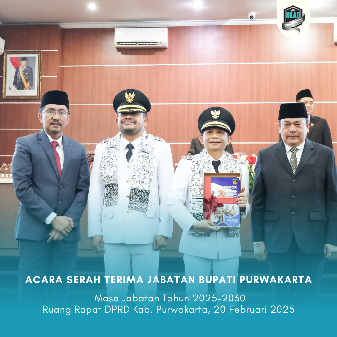 Serah Terima Jabatan Bupati Purwakarta Saepul Bahri Binzein dan Wakil Bupati Kabupaten Purwakarta Abang Ijo Hapidin Masa Jabatan Tahun 2025-2030