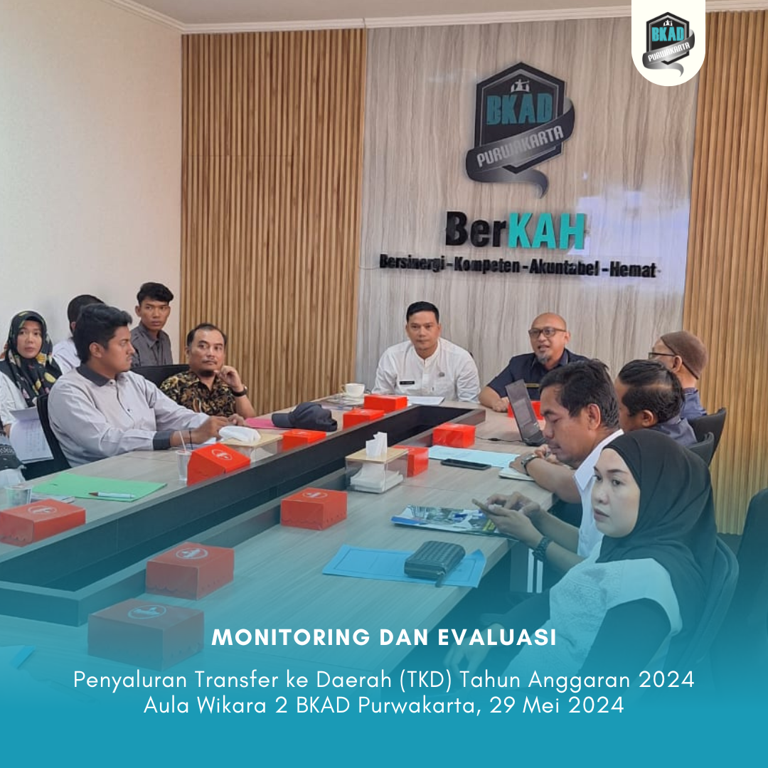Monitoring dan Evaluasi Penyaluran Transfer ke Daerah (TKD) Tahun Anggaran 2024