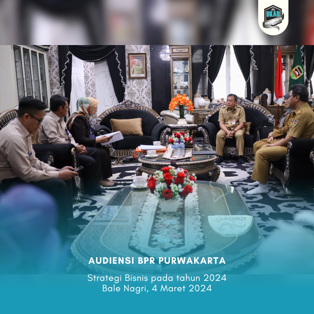 Audiensi BPR Purwakarta