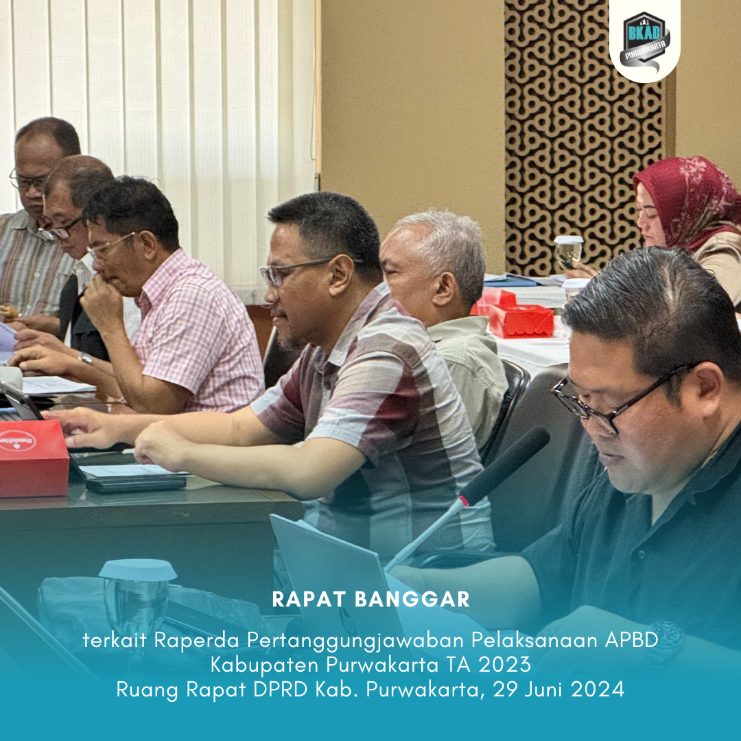 Rapat Korrdinasi terkait Rancangan Peraturan Daerah tentang Pertanggungjawaban Pelaksanaan APBD Kabupaten Purwakarta TA 2023 (Belanja)