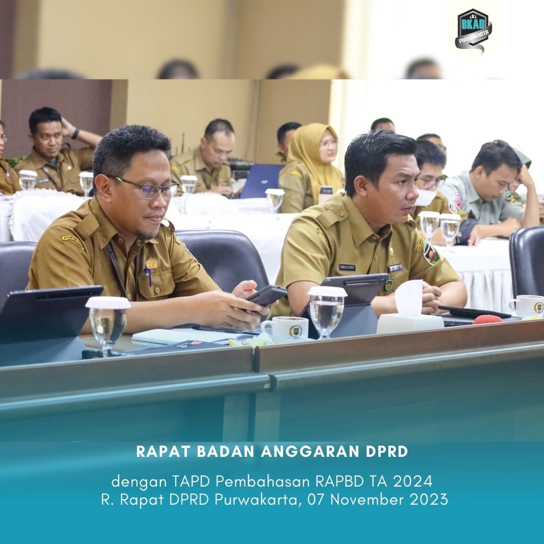 Rapat Badan Anggaran DPRD Kabupaten Purwakarta terkait Pembahasan Raperda tentang RAPBD Kabupaten Purwakarta Tahun Anggaran 2024
