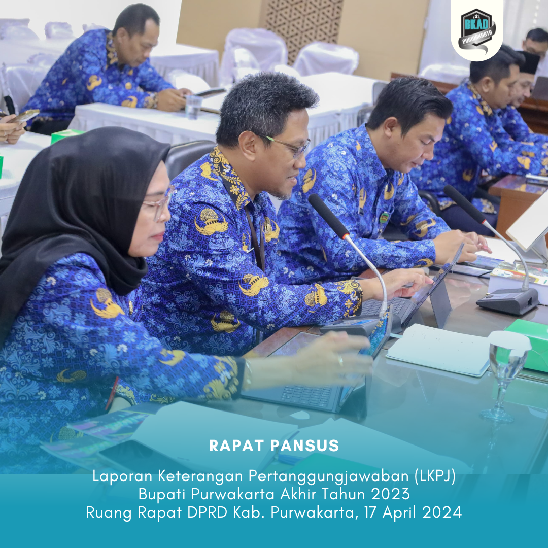 Undangan Rapat Pansus Laporan Keterangan Pertanggungjawaban (LKPJ) Bupati Purwakarta Akhir Tahun 2023