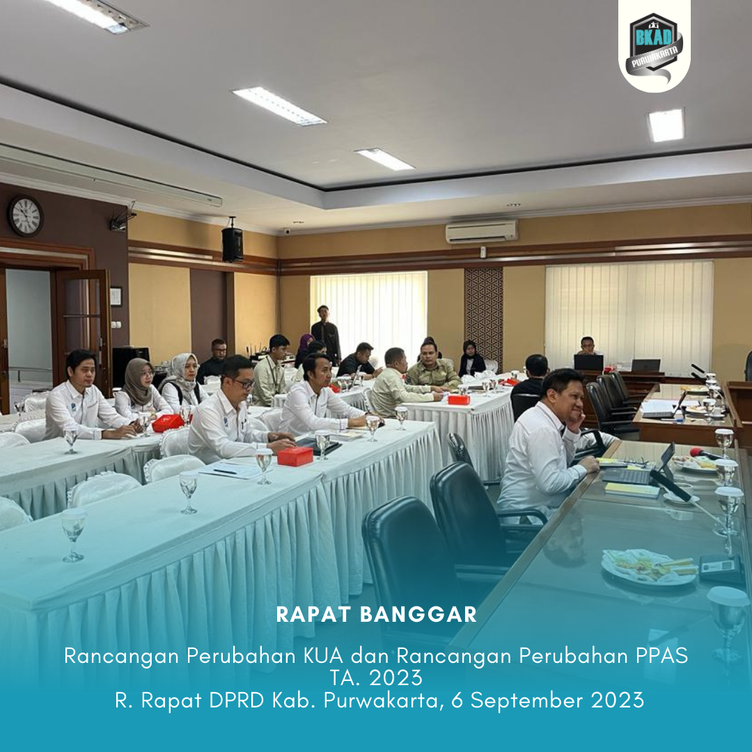Pembahasan Rancangan Perubahan KUA dan Rancangan Perubahan PPAS TA. 2023
