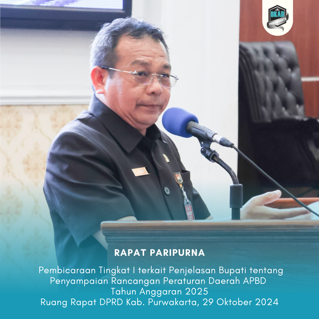 Rapat Paripurna Pembicaraan Tingkat I terkait Penjelasan Bupati tentang Penyampaian Rancangan Peraturan Daerah APBD Tahun Anggaran 2025