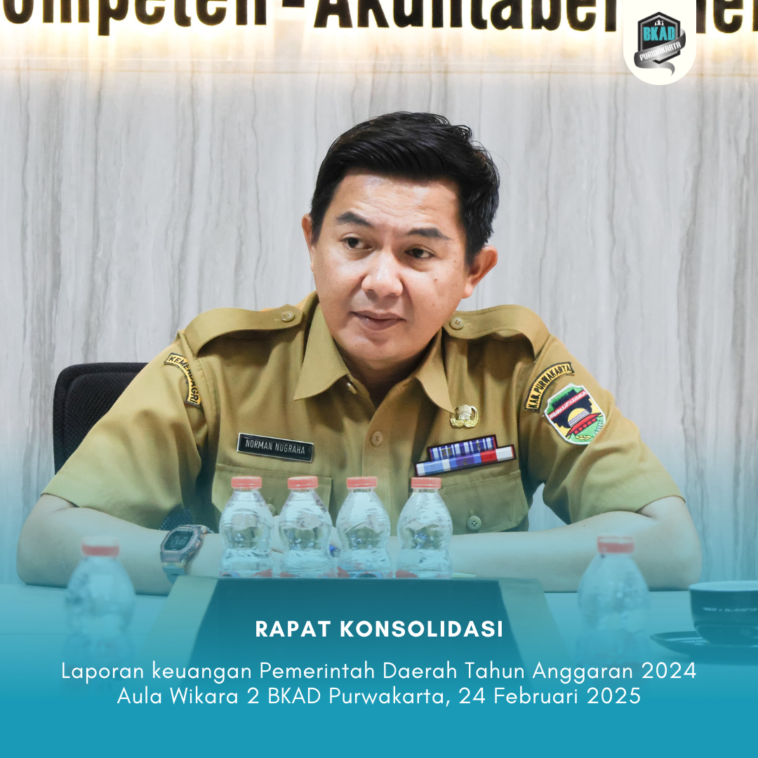 Rapat Konsolidasi Laporan keuangan Pemerintah Daerah Tahun Anggaran 2024